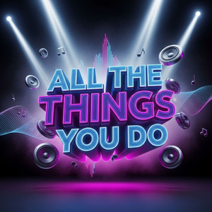 All The Things You Do by GULIVEXT