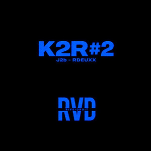 K2R#2 by La RVD