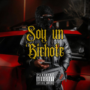 Soy un Bichote by Diddy Wason
