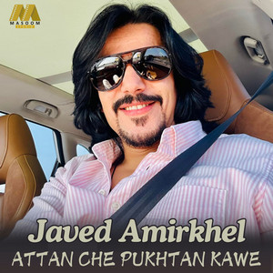 Javed Amirkhel - Attan Che Pukhtan Kawe