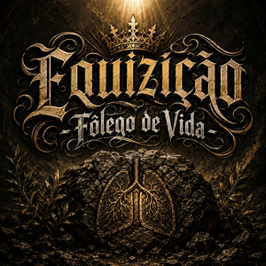 Fôlego de Vida by Equizição