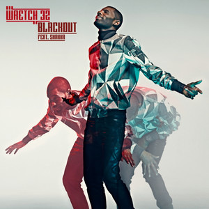Blackout by Wretch 32, Shakka