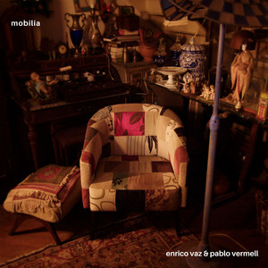 Mobilia by Enrico Vaz, Pablo Vermell