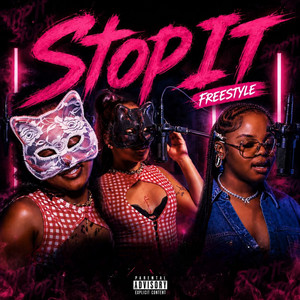 Stop It (Freestyle) by Thesmsgirls, honey