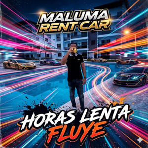 Horas lentas by Maluma rencart