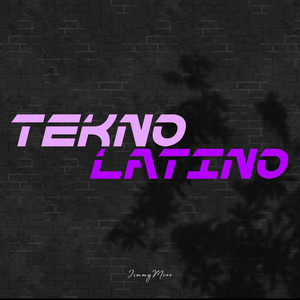 Tekno Latino - Radio Mix by JimmyMixo