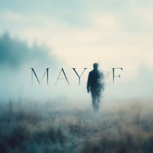 Maybe by Lil Camber