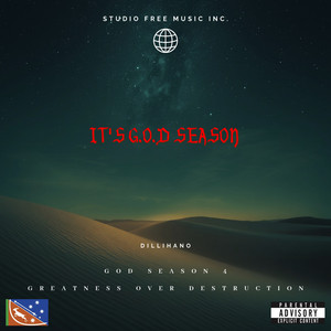 It's G.O.D Season (Raw Southern Genre Version) by Dillihano
