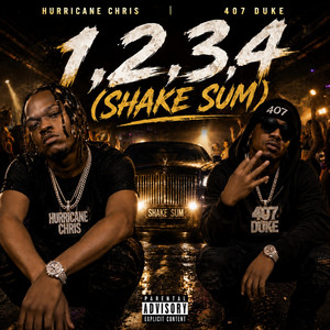 1,2,3,4 (Shake Sum)[Bass Boosted] by Hurricane Chris, 407 Duke