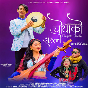 Utsab Subba Lama - Choyako Damlo (feat. Jitu Lopchan)