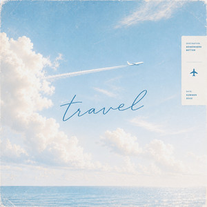 Travel by entoy, shaltt
