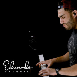 Eduardo Vazquez Serrano - Don't Stop Believing (Piano Version)