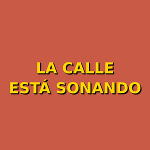 la calle esta sonando by Mambo 001