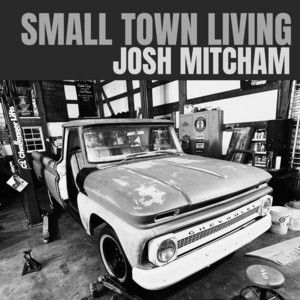 Small Town Living by Josh Mitcham