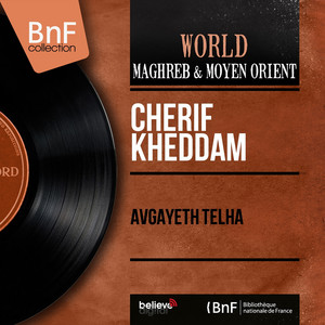 Chérif Kheddam - Avgayèth telha