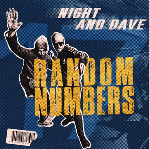 Random numbers by Night and Dave