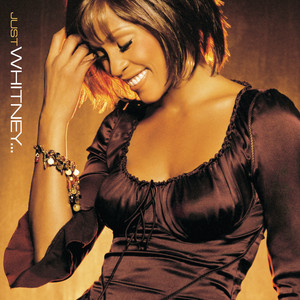 Just Whitney ‑「アルバム」by ホイットニー・ヒューストン | Spotify