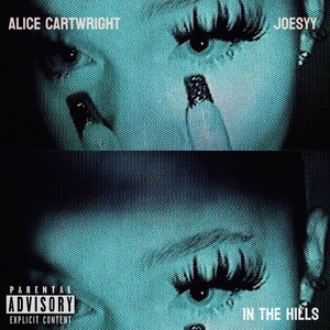 joesyy - IN THE HILLS INTERLUDE (feat. Alice Cartwright)