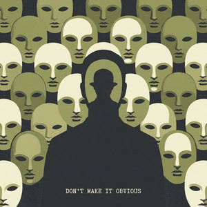 Don't Make It Obvious by Sterling Vance