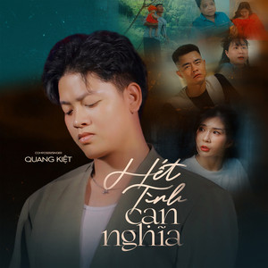 Hết Tình Cạn Nghĩa by Quang Kiệt, Do Music