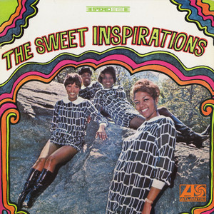 Blues Stay Away from Me by The Sweet Inspirations