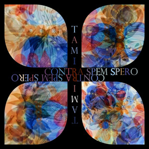 TamiR — Contra spem spero