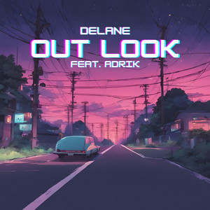 Out Look by Delane, adriK
