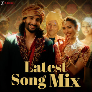 Latest Song Mix