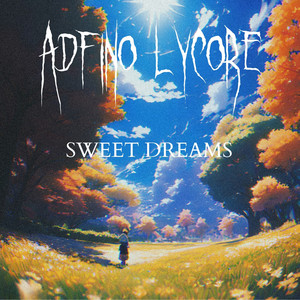 Sweet Dreams