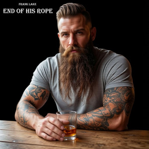 End Of His Rope by Frank Lake