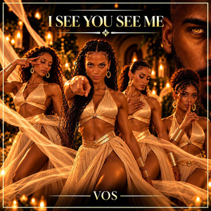 I See You See Me (Main Mix) by VOS