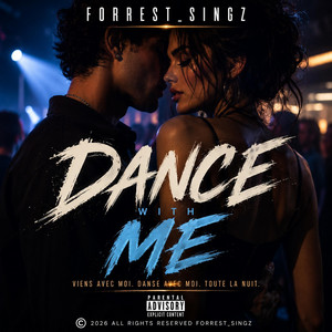 Forrest_Singz — Dance with me (2026)