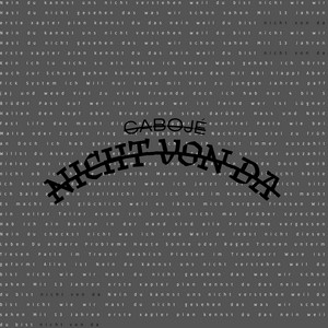 Nicht Von Da by CABOJÉ
