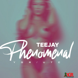Teejay - Phenomenal