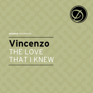 Where Is the Love That I Knew by Vincenzo