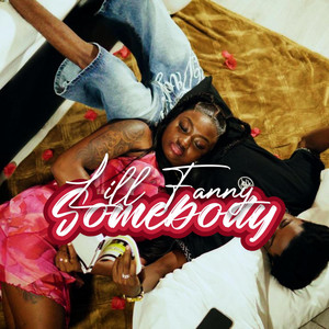 Lill Fanny - Somebody