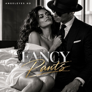 FANCY PANTS by AngeleyesHD by Ruby.Soulcode