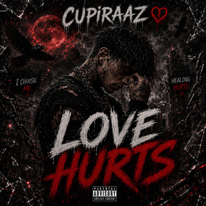 Love Hurts by CUPIRAAZ