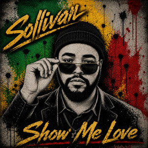 Show Me Love by Sollivan