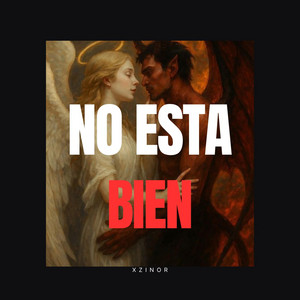 NO ESTA BIEN by XZinor