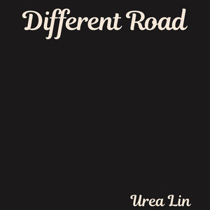 Different Road by Urea Lin