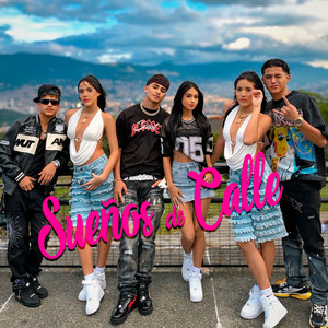 Las Gemelas del Free - Sueños de Calle (feat. El Piolo, Dilan, britney & Dierick El Preciso)