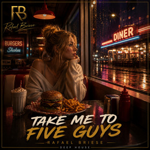 Take me to five guys by Rafael Briese