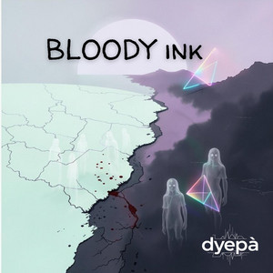 BLOODY INK by DYEPA'