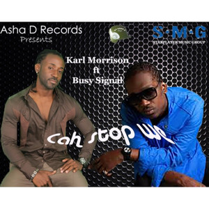 Cah Stop We (feat. Busy Signal)