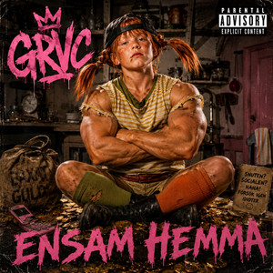 Ensam hemma by GRVC