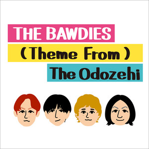 THE BAWDIES | Spotify