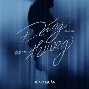 Hùng Quân - Đáng Thương (Piano Slow Version)