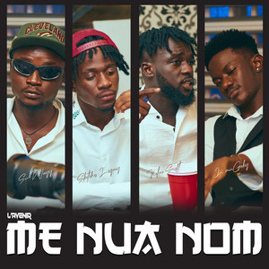 Me Nua Nom (feat. Sketches Legacy, Kelvin Swift & L. MuGaby)