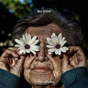 NANDO BODREX - All Good